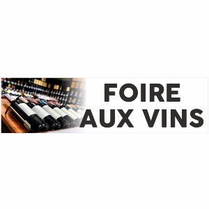 Banderole publicitaire FOIRE AUX VINS