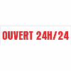 Banderole publicitaire OUVERT 24H/24