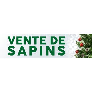 Banderole publicitaire VENTE DE SAPINS