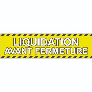 Banderole publicitaire LIQUIDATION AVANT FERMETURE