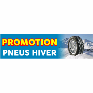 Banderole publicitaire PROMOTIONS PNEUS HIVER